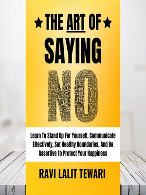 cover image of The Art of Saying NO